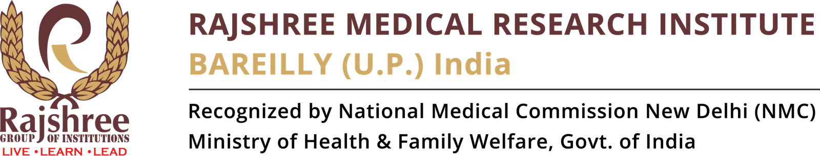Rajshree Medical Research Institute, Bareilly (U.P.) India — recognized by the National Medical Commission, New Delhi